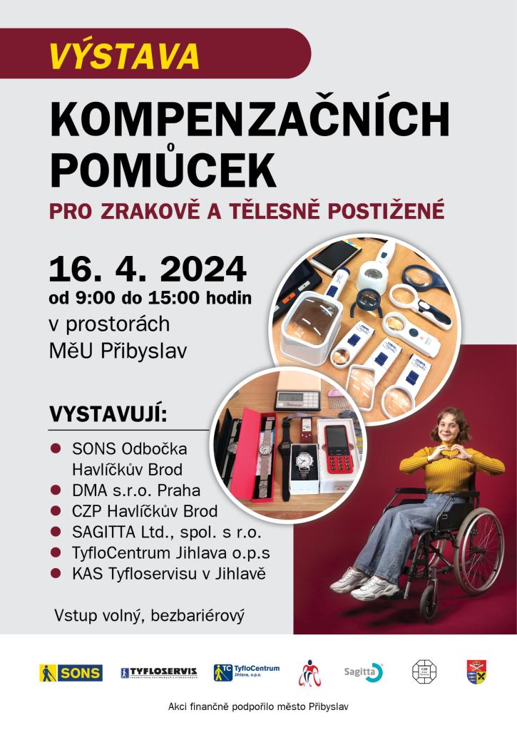 Výstava kompenzačních pomůcek pro zrakověa tělesně postižené